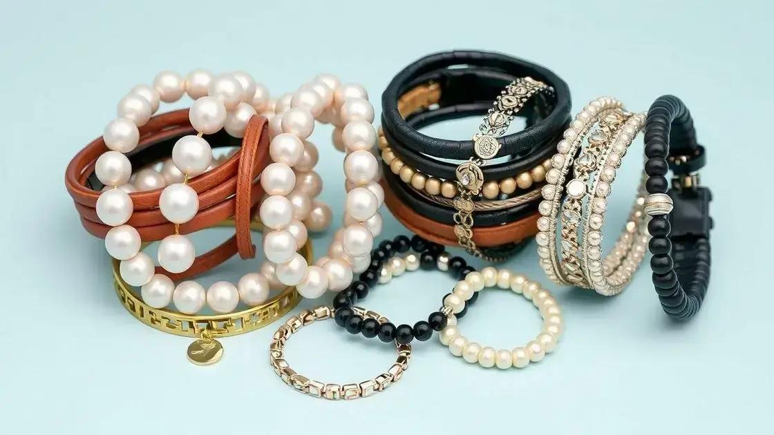 Tipos de pulseiras femininas mais populares